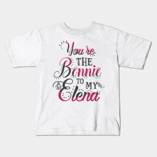 Bonnie to my Elena Kids T-Shirt
